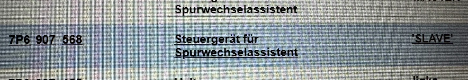 VW TOUAREG STEUERGERÄT SPURWECHSELASSISTENT 7P6907568 Fast Neu dem vom Test Car - Obrázek 5